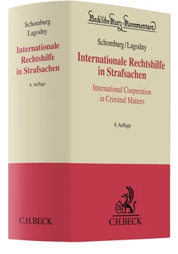 Abbildung von Schomburg / Lagodny | Internationale Rechtshilfe in Strafsachen = International Cooperation in Criminal Matters | 6. Auflage | 2020 | beck-shop.de