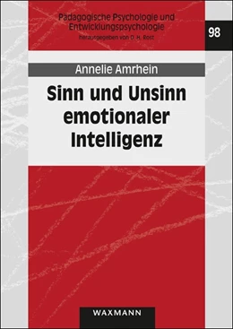 Abbildung von Amrhein | Sinn und Unsinn emotionaler Intelligenz | 1. Auflage | 2018 | beck-shop.de