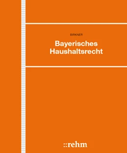Abbildung von Michl-Wolfrum / Haferkorn | Bayerisches Haushaltsrecht - ohne Aktualisierungsservice | 1. Auflage | 2024 | beck-shop.de