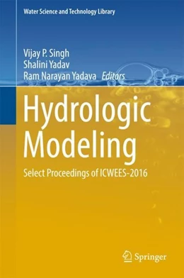 Abbildung von Singh / Yadav | Hydrologic Modeling | 1. Auflage | 2018 | beck-shop.de