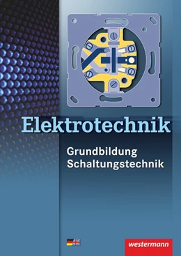 Abbildung von Hübscher / Klaue | Grundbildung, Schaltungstechnik. Schülerband | 5. Auflage | 2018 | beck-shop.de