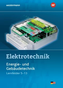 Abbildung von Dzieia / Hübscher | Elektrotechnik Energie- und Gebäudetechnik / Lernfelder 5 - 13. Schülerband | 3. Auflage | 2021 | beck-shop.de
