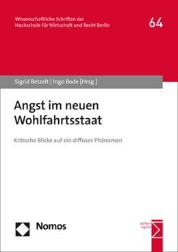 Abbildung von Betzelt / Bode | Angst im neuen Wohlfahrtsstaat | 1. Auflage | 2018 | 64 | beck-shop.de