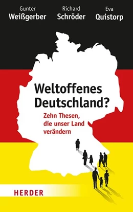 Abbildung von Weißgerber / Schröder | Weltoffenes Deutschland? | 1. Auflage | 2018 | beck-shop.de