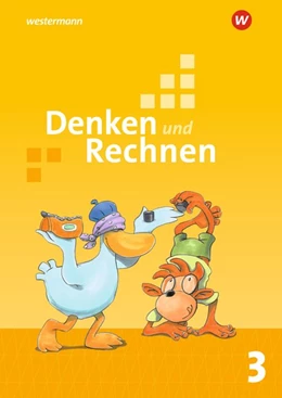 Abbildung von Denken und Rechnen 3. Schülerband. Grundschulen in den östlichen Bundesländern | 1. Auflage | 2018 | beck-shop.de