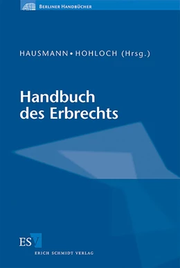 Abbildung von Hausmann / Hohloch | Handbuch des Erbrechts | 1. Auflage | 2008 | beck-shop.de