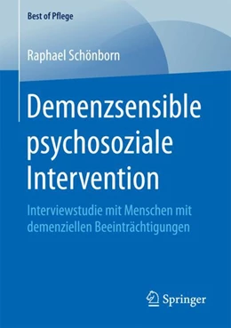 Abbildung von Schönborn | Demenzsensible psychosoziale Intervention | 1. Auflage | 2018 | beck-shop.de