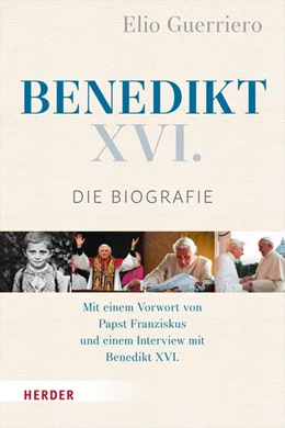 Abbildung von Guerriero | Benedikt XVI. | 1. Auflage | 2018 | beck-shop.de