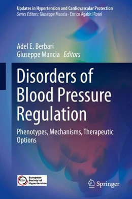 Abbildung von Berbari / Mancia | Disorders of Blood Pressure Regulation | 1. Auflage | 2018 | beck-shop.de