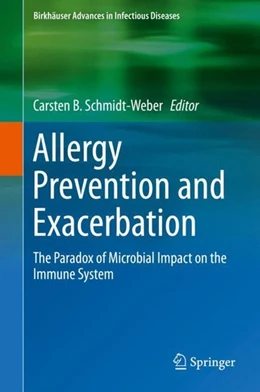 Abbildung von Schmidt-Weber | Allergy Prevention and Exacerbation | 1. Auflage | 2018 | beck-shop.de