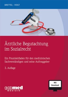Abbildung von Brettel / Vogt | Ärztliche Begutachtung im Sozialrecht | 3. Auflage | 2018 | beck-shop.de