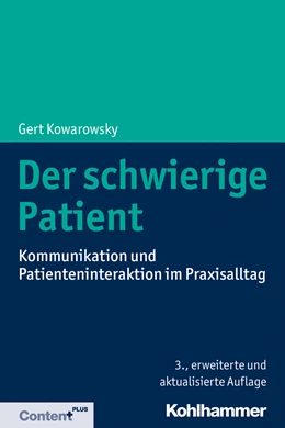 Abbildung von Kowarowsky | Der schwierige Patient | 3. Auflage | 2019 | beck-shop.de