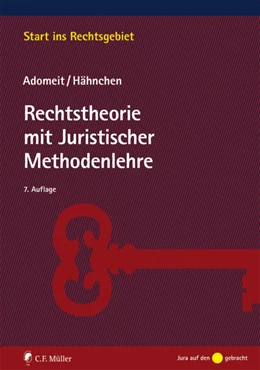 Abbildung von Adomeit / Hähnchen | Rechtstheorie mit Juristischer Methodenlehre | 7. Auflage | 2018 | beck-shop.de