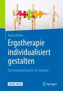 Abbildung von Peters | Arbeitsbuch Ergotherapie individualisiert gestalten | 1. Auflage | 2018 | beck-shop.de