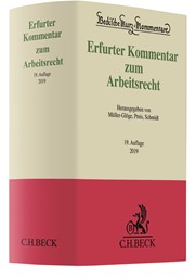 Erfurter Kommentar Zum Arbeitsrecht 19 Neu Bearbeitete Auflage