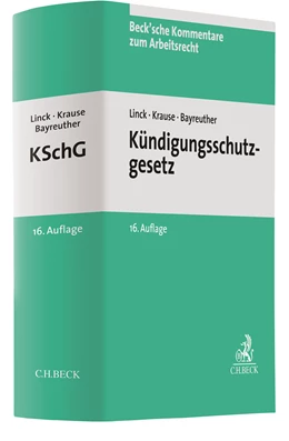 Abbildung von Linck / Krause | Kündigungsschutzgesetz: KSchG | 16. Auflage | 2019 | Band 2 | beck-shop.de