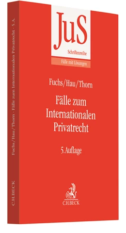 Abbildung von Fuchs / Hau | Fälle zum Internationalen Privatrecht | 5. Auflage | 2019 | Band 146 | beck-shop.de