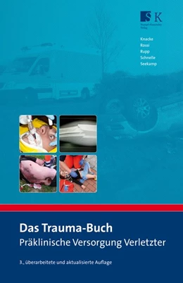 Abbildung von Knacke / Rossi | Das Trauma-Buch | 3. Auflage | 2018 | beck-shop.de