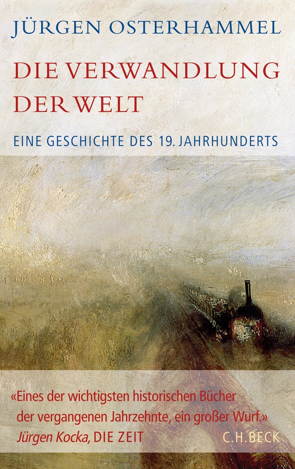 Cover: Osterhammel, Jürgen, Die Verwandlung der Welt