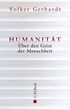 Cover: Gerhardt, Volker, Humanität