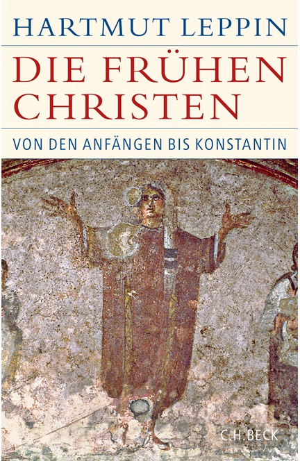 Cover: Hartmut Leppin, Die frühen Christen