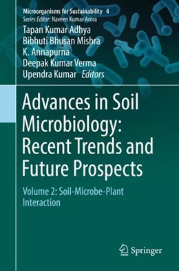 Abbildung von Adhya / Mishra | Advances in Soil Microbiology: Recent Trends and Future Prospects | 1. Auflage | 2018 | beck-shop.de