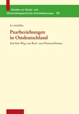 Abbildung von Schäffler | Paarbeziehungen in Ostdeutschland | 1. Auflage | 2018 | beck-shop.de