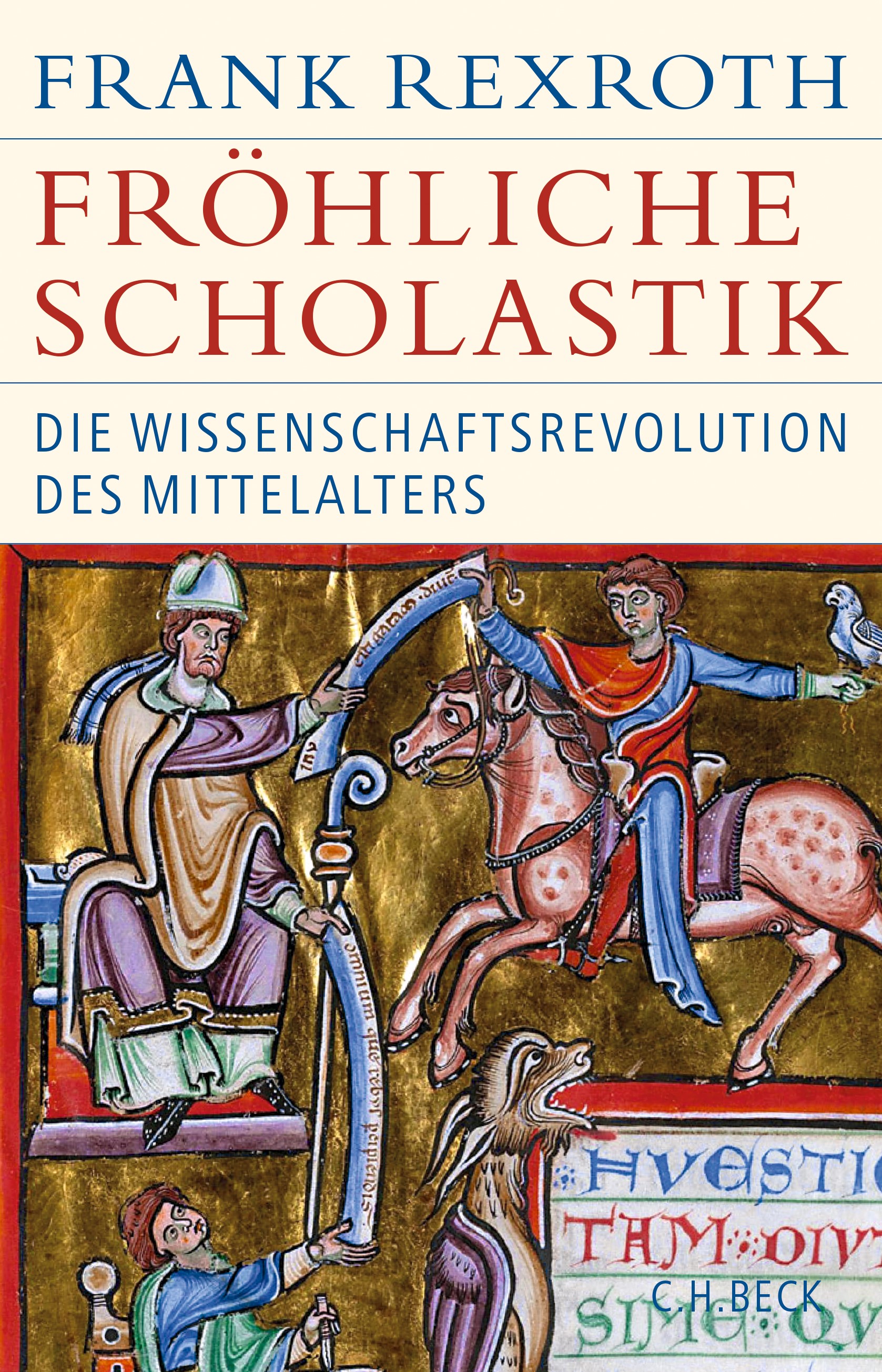Cover: Rexroth, Frank, Fröhliche Scholastik