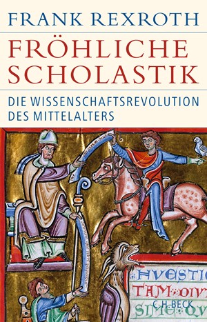 Cover: Frank Rexroth, Fröhliche Scholastik