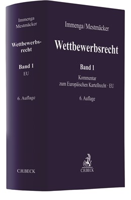 Abbildung von Immenga / Mestmäcker | Wettbewerbsrecht, Band 1: EU. Kommentar zum Europäischen Kartellrecht | 6. Auflage | 2019