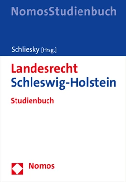 Abbildung von Schliesky | Landesrecht Schleswig-Holstein | 1. Auflage | 2021 | beck-shop.de