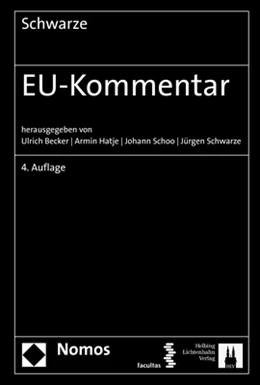 Abbildung von Schwarze / Becker | EU-Kommentar | 4. Auflage | 2019 | beck-shop.de