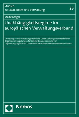 Abbildung von Kröger | Unabhängigkeitsregime im europäischen Verwaltungsverbund | 1. Auflage | 2020 | 25 | beck-shop.de