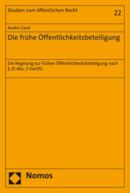 Abbildung von Gard | Die frühe Öffentlichkeitsbeteiligung | 1. Auflage | 2018 | beck-shop.de