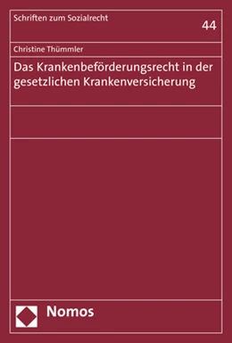 Abbildung von Thümmler | Das Krankenbeförderungsrecht in der gesetzlichen Krankenversicherung | 1. Auflage | 2018 | 44 | beck-shop.de