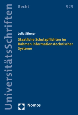 Abbildung von Stinner | Staatliche Schutzpflichten im Rahmen informationstechnischer Systeme | 1. Auflage | 2018 | 929 | beck-shop.de