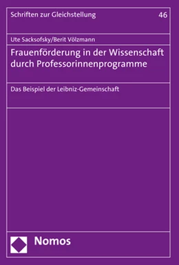 Abbildung von Sacksofsky / Völzmann | Frauenförderung in der Wissenschaft durch Professorinnenprogramme | 1. Auflage | 2018 | 46 | beck-shop.de