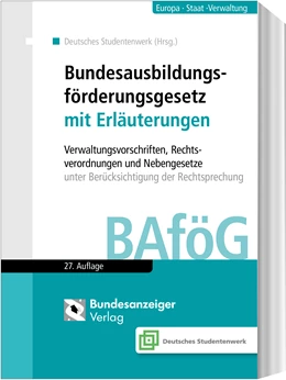Abbildung von Deutsches Studentenwerk (Hrsg.) | Bundesausbildungsförderungsgesetz mit Erläuterungen (BAföG) | 27. Auflage | 2019 | beck-shop.de