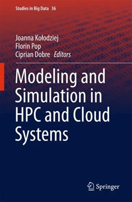 Abbildung von Kolodziej / Pop | Modeling and Simulation in HPC and Cloud Systems | 1. Auflage | 2018 | beck-shop.de