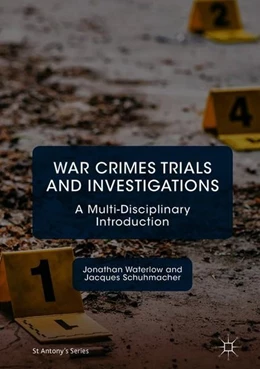 Abbildung von Waterlow / Schuhmacher | War Crimes Trials and Investigations | 1. Auflage | 2018 | beck-shop.de