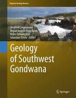 Abbildung von Siegesmund / Basei | Geology of Southwest Gondwana | 1. Auflage | 2018 | beck-shop.de