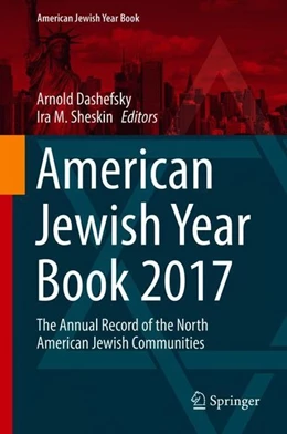Abbildung von Dashefsky / Sheskin | American Jewish Year Book 2017 | 1. Auflage | 2018 | beck-shop.de