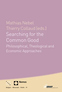 Abbildung von Collaud / Nebel | Searching for the Common Good | 1. Auflage | 2018 | beck-shop.de