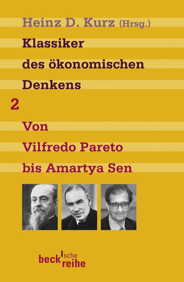 Cover: Kurz, Heinz D., Klassiker des ökonomischen Denkens Band 2