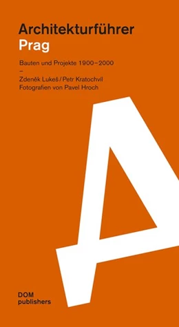 Abbildung von LukeS / Kratochvíl | Architekturführer Prag | 1. Auflage | 2018 | beck-shop.de