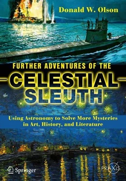 Abbildung von Olson | Further Adventures of the Celestial Sleuth | 1. Auflage | 2018 | beck-shop.de