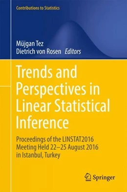 Abbildung von Tez / Rosen | Trends and Perspectives in Linear Statistical Inference | 1. Auflage | 2018 | beck-shop.de