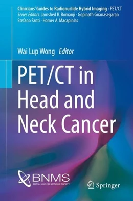 Abbildung von Wong | PET/CT in Head and Neck Cancer | 1. Auflage | 2018 | beck-shop.de