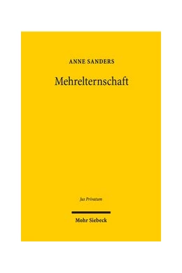 Abbildung von Sanders | Mehrelternschaft | 1. Auflage | 2018 | beck-shop.de