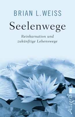 Abbildung von Weiss | Seelenwege | 1. Auflage | 2018 | beck-shop.de